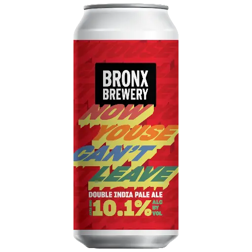Bronx Now Youse Can`T Leave LATA 500Ml